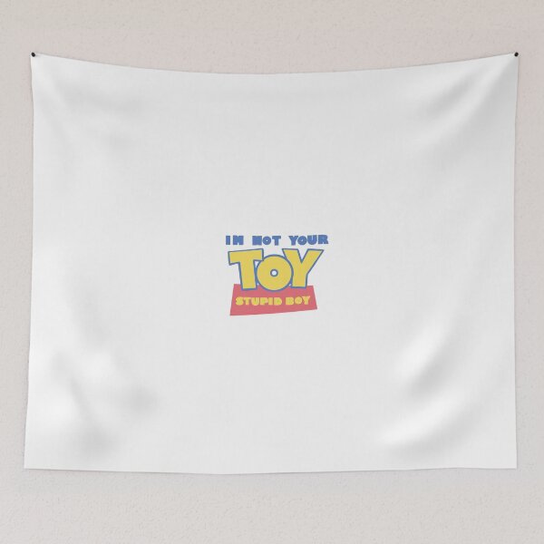 Item preview, im not your toy stupid boy  designed and sold by Annika Koster.