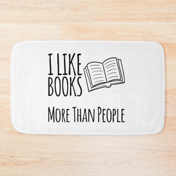 Item preview, I LIke BOOKS More Than PEOPLE designed and sold by MillanMarketing.