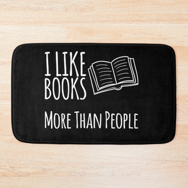 Item preview, I LIke BOOKS More Than PEOPLE designed and sold by MillanMarketing.