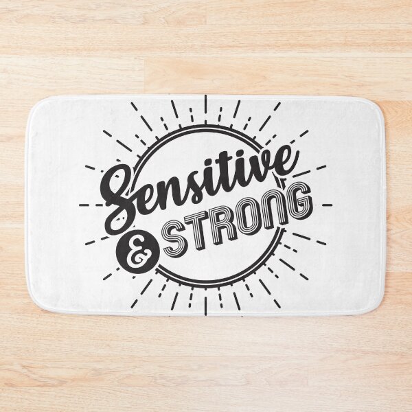 Item preview, Sensitive and Strong designed and sold by sophiedoodle.