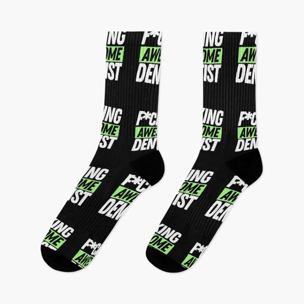 Item preview, F*cking Awesome Dentist designed and sold by bifkee19.