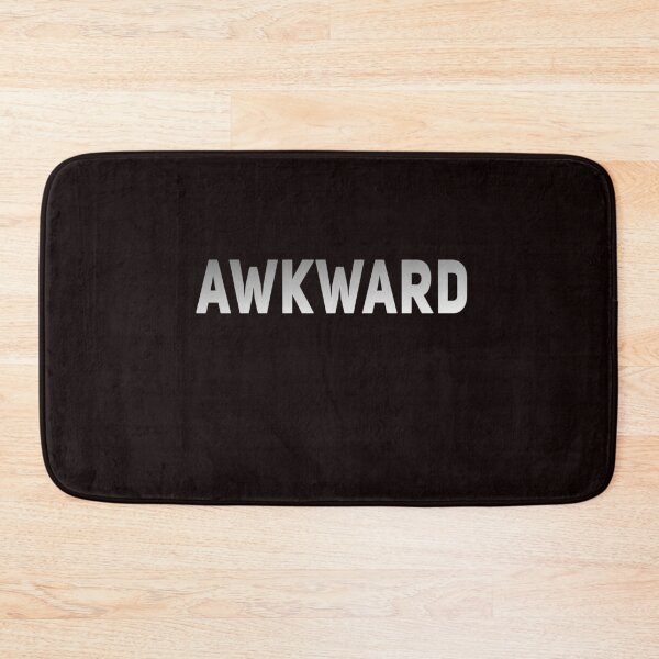 Item preview, Awkward Funny Quote designed and sold by Esmilna Castillo.