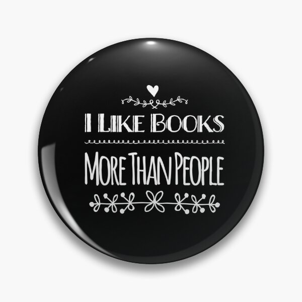 Item preview, I LIke BOOKS More Than PEOPLE designed and sold by MillanMarketing.