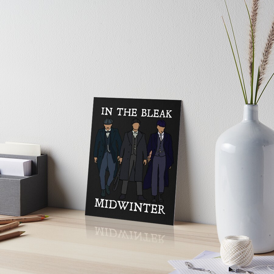 "In the bleak midwinter: Peaky Blinders (White)" Art Board ...