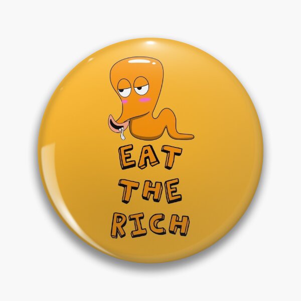 Item preview, worm on a string eat the rich designed and sold by zerobatt.