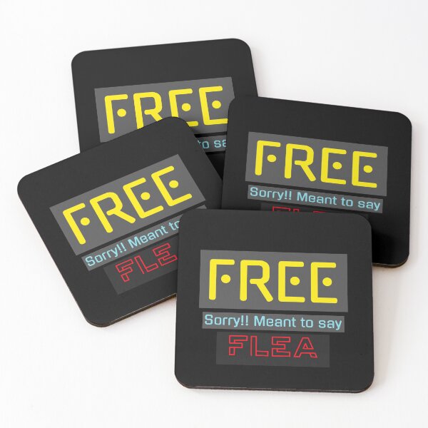 Item preview, FREE! Sorry Meant to say - Flea! designed and sold by Got-Ya-Bak.