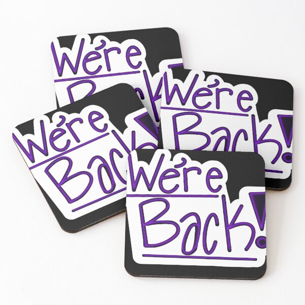 Item preview, We're Back designed and sold by Kayla-1-5.