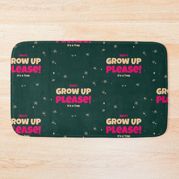 Item preview, Don't grown up designed and sold by Artistpirate 10.