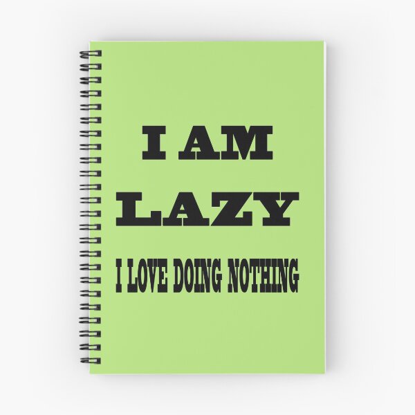 Item preview, i AM LAZY LOVE DOING NOTHING designed and sold by AVOGATO KITTY KAT  CAT.
