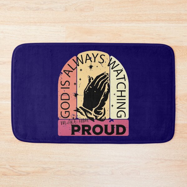 Item preview, God is always watching, make him proud designed and sold by ChatterFox.