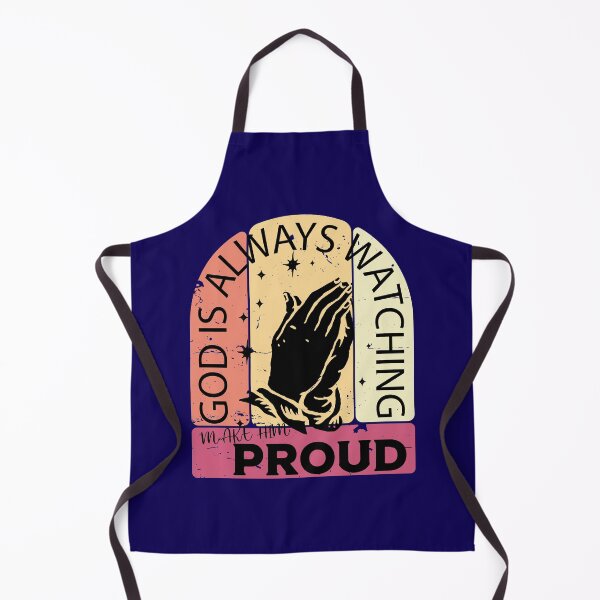 Item preview, God is always watching, make him proud designed and sold by ChatterFox.