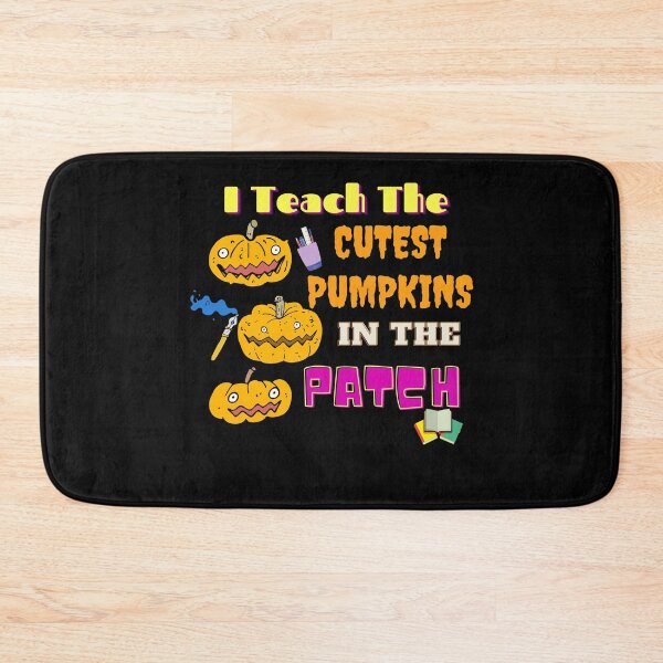 Item preview, I Teach The Cutest Pumpkins In The Patch designed and sold by SusanneFurst.