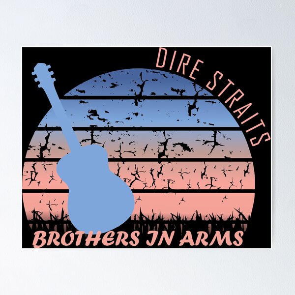 Dire Straits Brothers In Arms Album Cover Poster for Sale by Cerberus Art