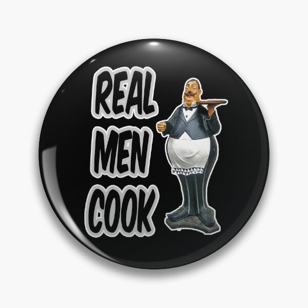 Item preview, Real Men Cook! designed and sold by Maria  Gonzalez.