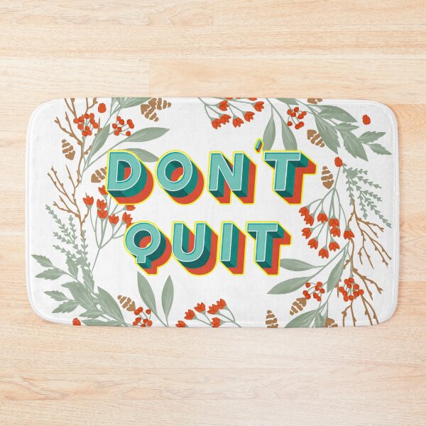 Item preview, Don't quit designed and sold by RubaDubz.