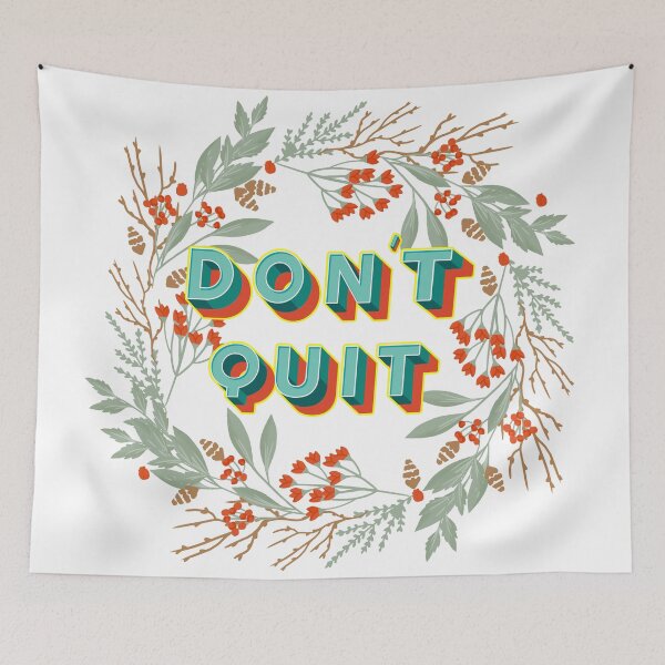 Item preview, Don't quit designed and sold by RubaDubz.