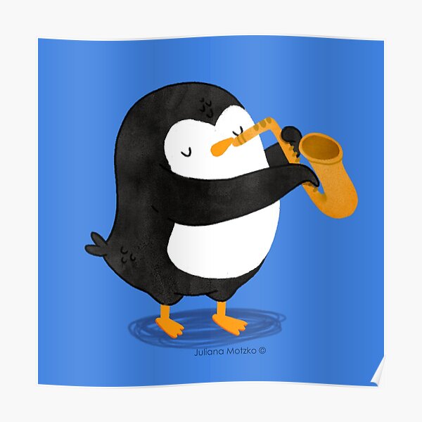Steve Penguin spielt Saxophon Poster