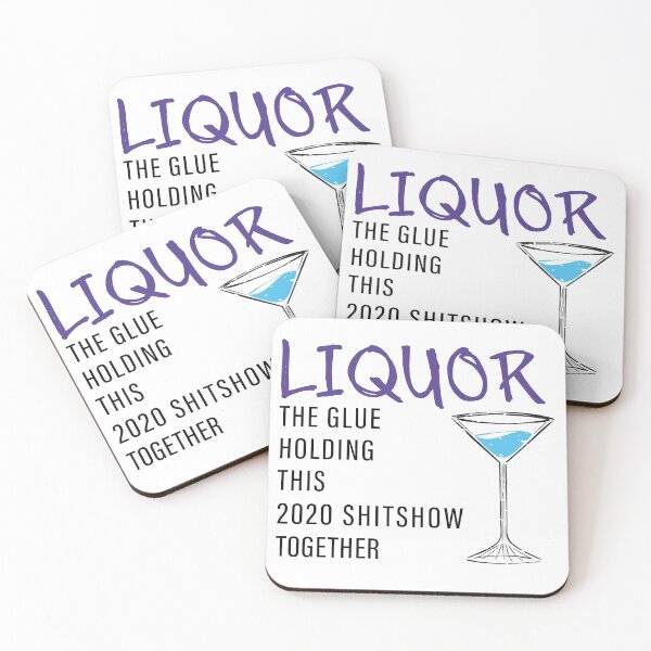 Item preview, Liquor The Glue Holding This 2020 Shit Show Together for women designed and sold by Dream-bubble.