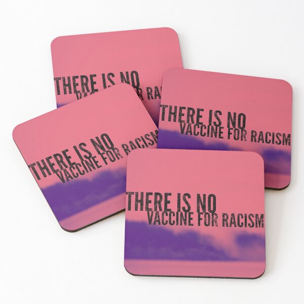 Item preview, There is no vaccine for racism designed and sold by theworld2021.