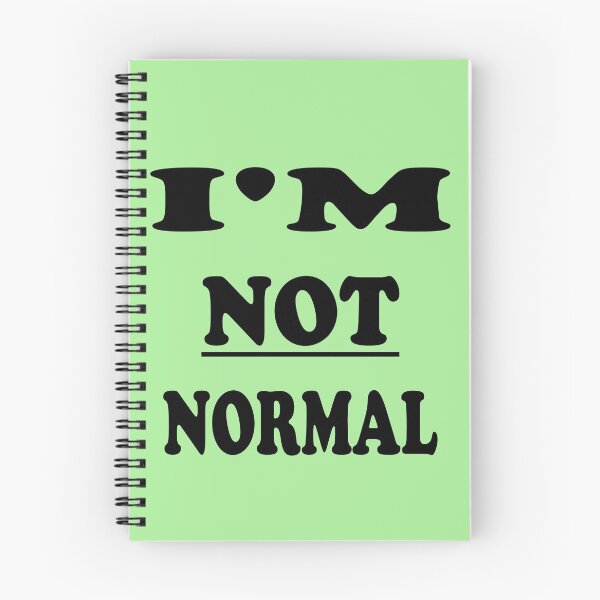 Item preview, i'M NOT NORMAL designed and sold by AVOGATO KITTY KAT  CAT.
