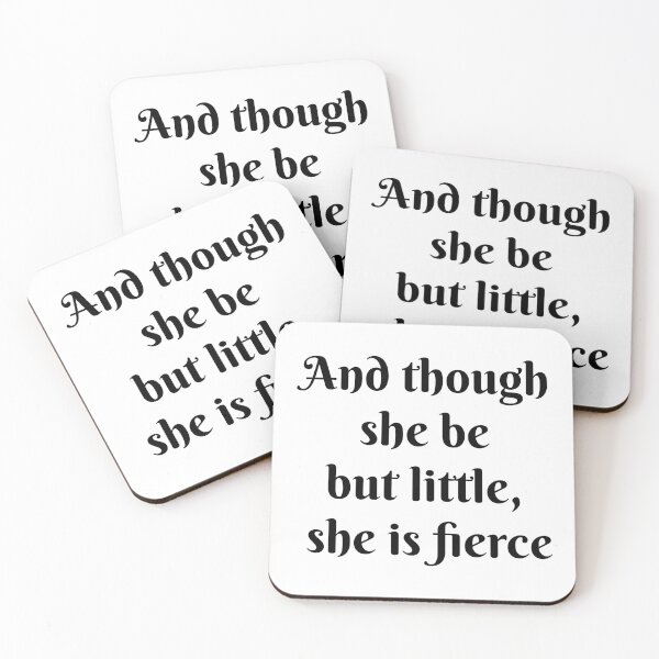Item preview, And though she be but little, she is fierce - Shakespeare Quotes designed and sold by Inspirationmotivation.