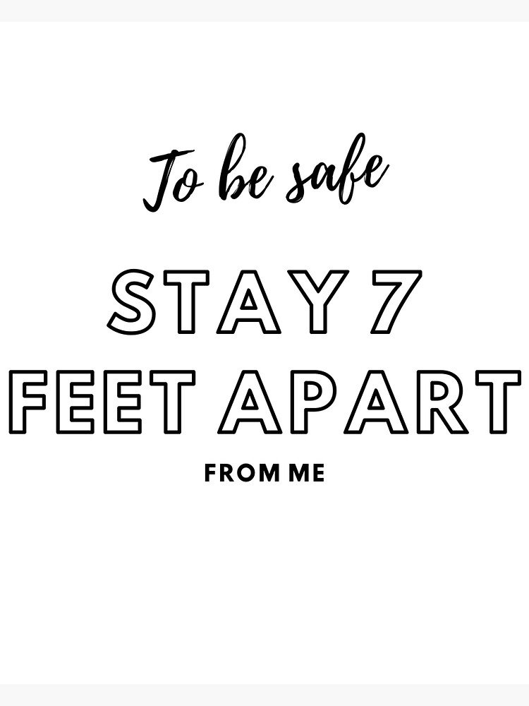 "7 Feet Apart" Sticker by DreamHeart Redbubble