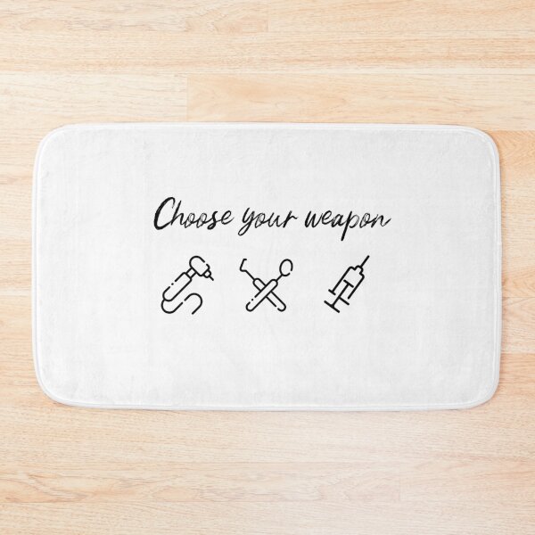 Item preview, Choose your weapon Dental Design designed and sold by guaka-molly.