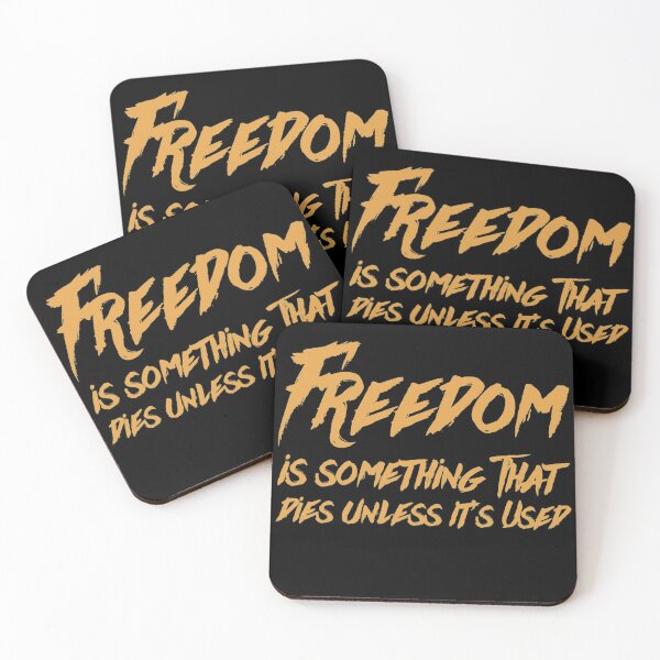 Item preview, Freedom is something that dies unless it’s used  designed and sold by Md1982.