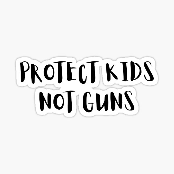 Aperçu de l'œuvre Protégez les enfants, pas les armes créée et vendue par STAR10008.
