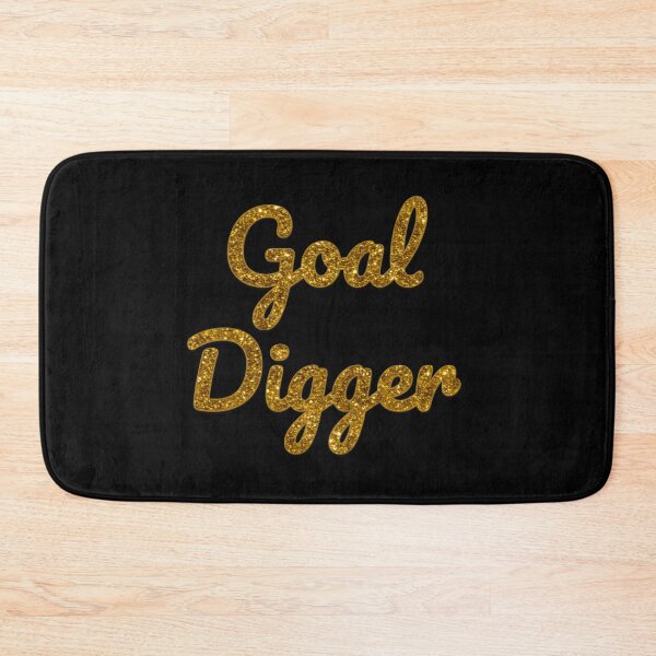 Item preview, Goal Digger Gold Glitter Design designed and sold by BeaQueen.
