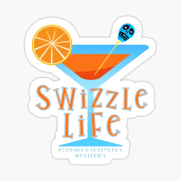 Swizzle Life - the good life of cocktails, for mixologists and drinkers alike! Official Bohemia Bartenders gear. Sticker