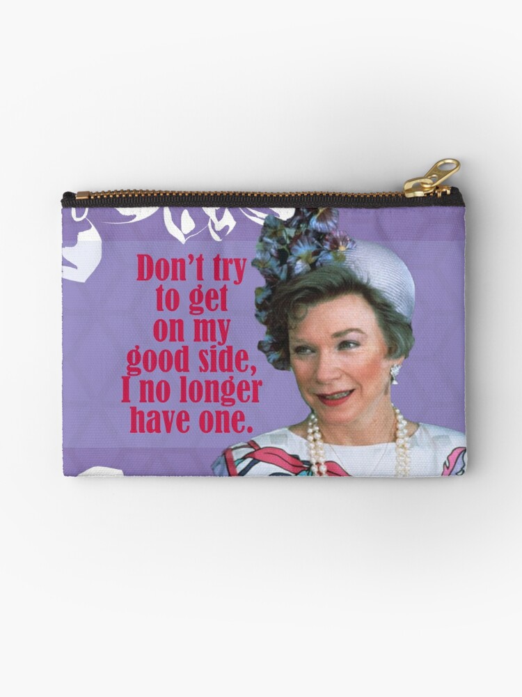 Steel Magnolias Movie Quote Truvy Laughter Through Tears Is My Favorite  Emotion Zipper Pouch for Sale by gunsnhoney