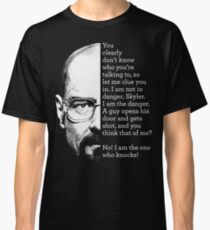 I am the one who knocks Classic T-Shirt