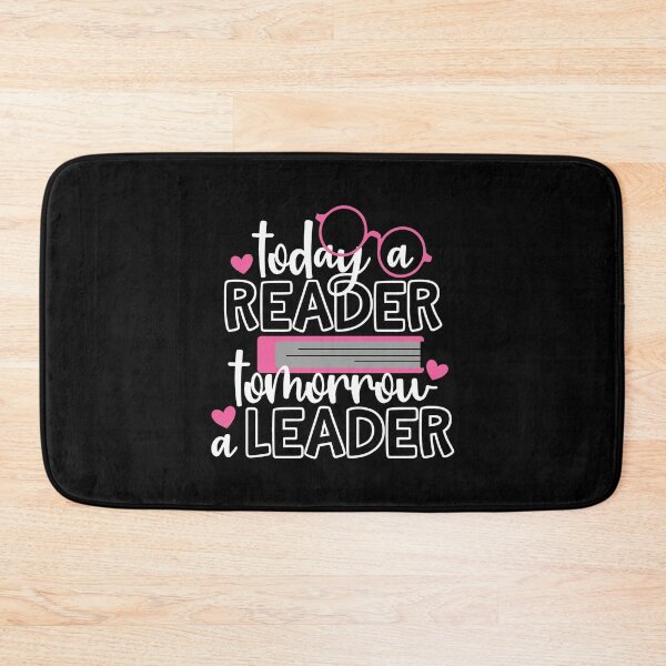 Item preview, Today A Reader Tomorrow A Leader designed and sold by Style4You24.