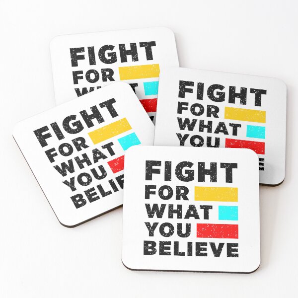 Aperçu de l'œuvre Fight For What You Believe créée et vendue par Dave Donovan.