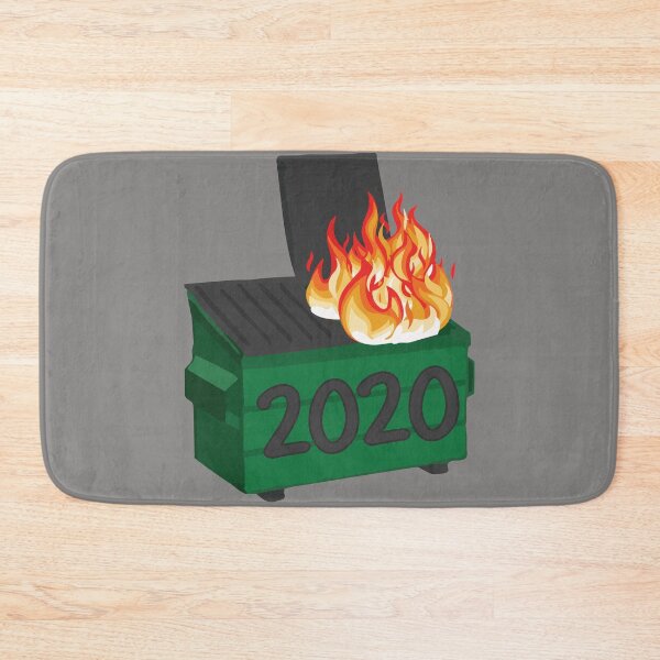 Item preview, 2020 DUMPSTER FIRE designed and sold by GuessDesigns.