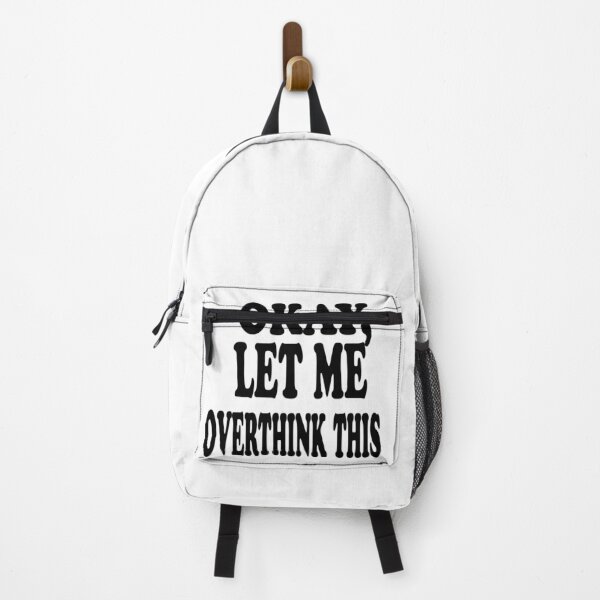 Item preview, OKAY, LET ME OVER THINK THIS designed and sold by AVOGATO KITTY KAT  CAT.