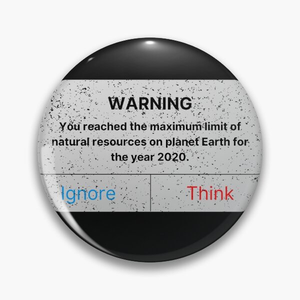 Item preview, You reached the maximum limit of natural resources on planet Earth for the year 2020 designed and sold by KauzSL.