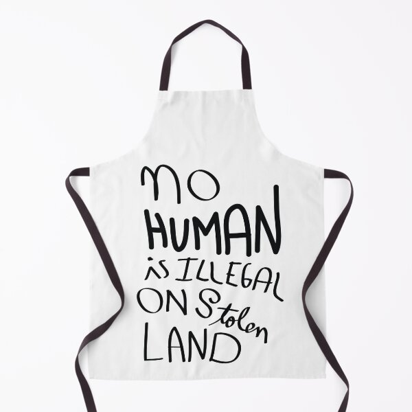 Item preview, Human Rights Freedom No Human is illegal on Stolen Land designed and sold by tarek25.