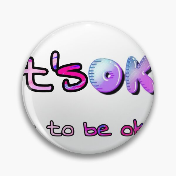 Item preview, It's ok not to be okay designed and sold by WEShop23.