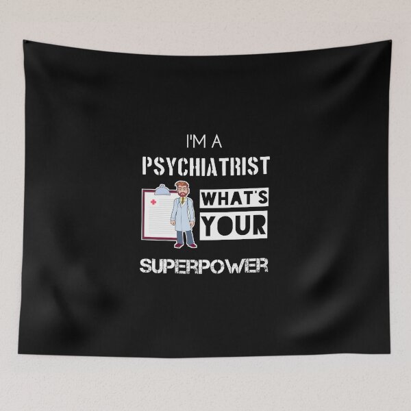 Artikelvorschau, Ich bin ein Psychiater, was ist deine Supermacht? entworfen und verkauft von Essakhi12.