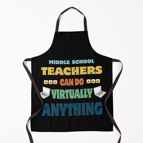 Item preview, Middle School Teachers Can Do Virtually Anything designed and sold by d1mology.