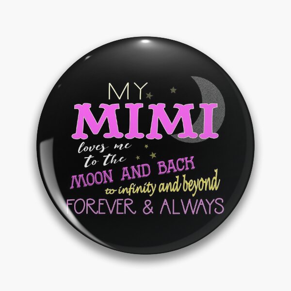 Item preview, MY MIMI LOVES ME TO THE MOON AND BACK INFINITY graphic designed and sold by nikkidawn74.