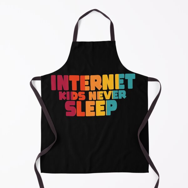 Item preview, Internet Kids Never Sleep Geek Funny Gifts designed and sold by MillanMarketing.