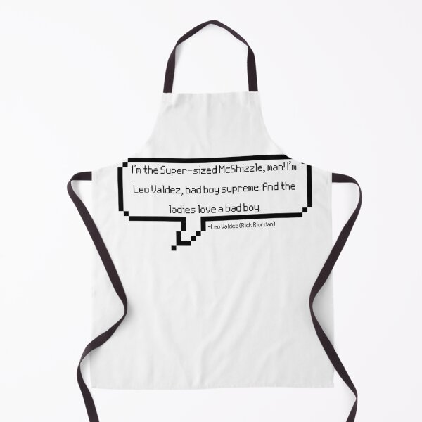 Item preview, Leo Valdez Quote designed and sold by DragonJake.