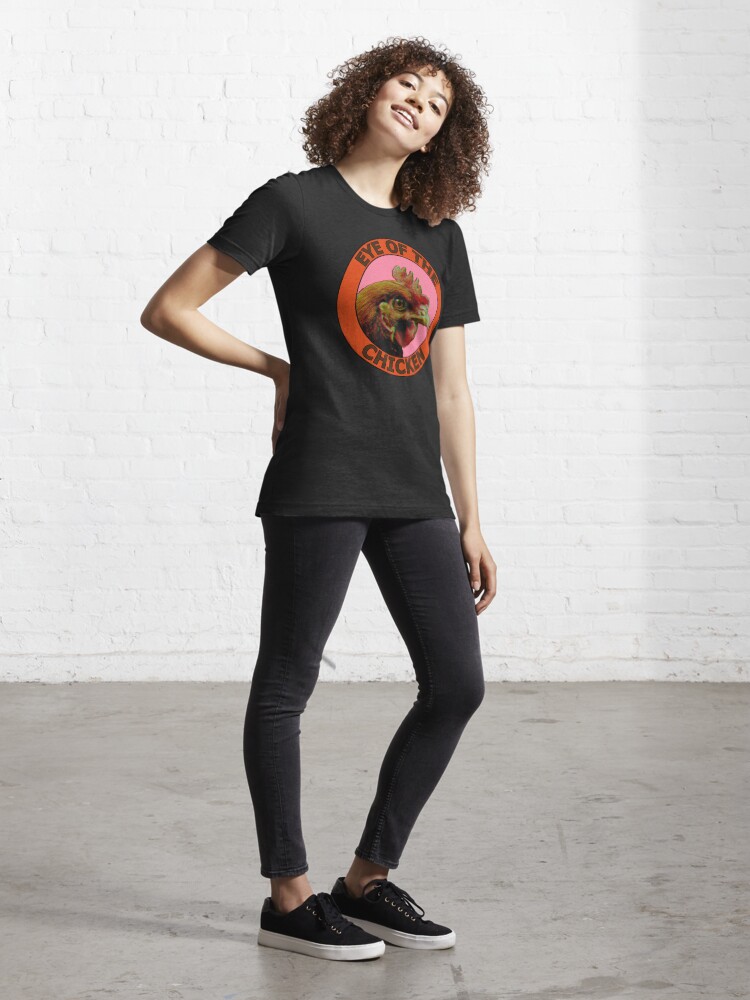 Alternate view of Eye Of The Chicken Essential T-Shirt