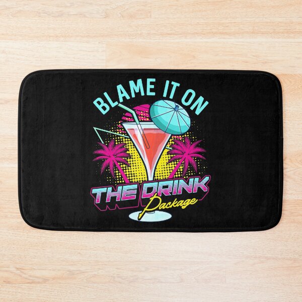 Item preview, Funny Blame It On The Drink Package Cruise Pun designed and sold by perfectpresents.