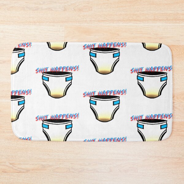 Item preview, SHIT HAPPENS designed and sold by DF3.