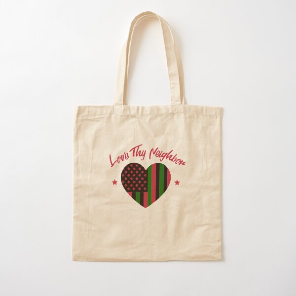 Love Thy Neighbor Red, black Green Cotton Tote Bag