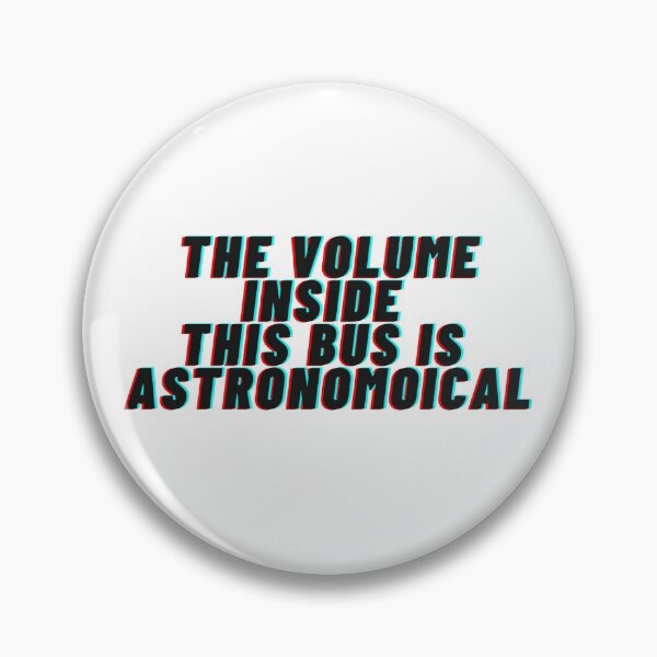 Artikelvorschau, Die Lautstärke im Bus ist ASTRONOMISCH entworfen und verkauft von kenzandkind.